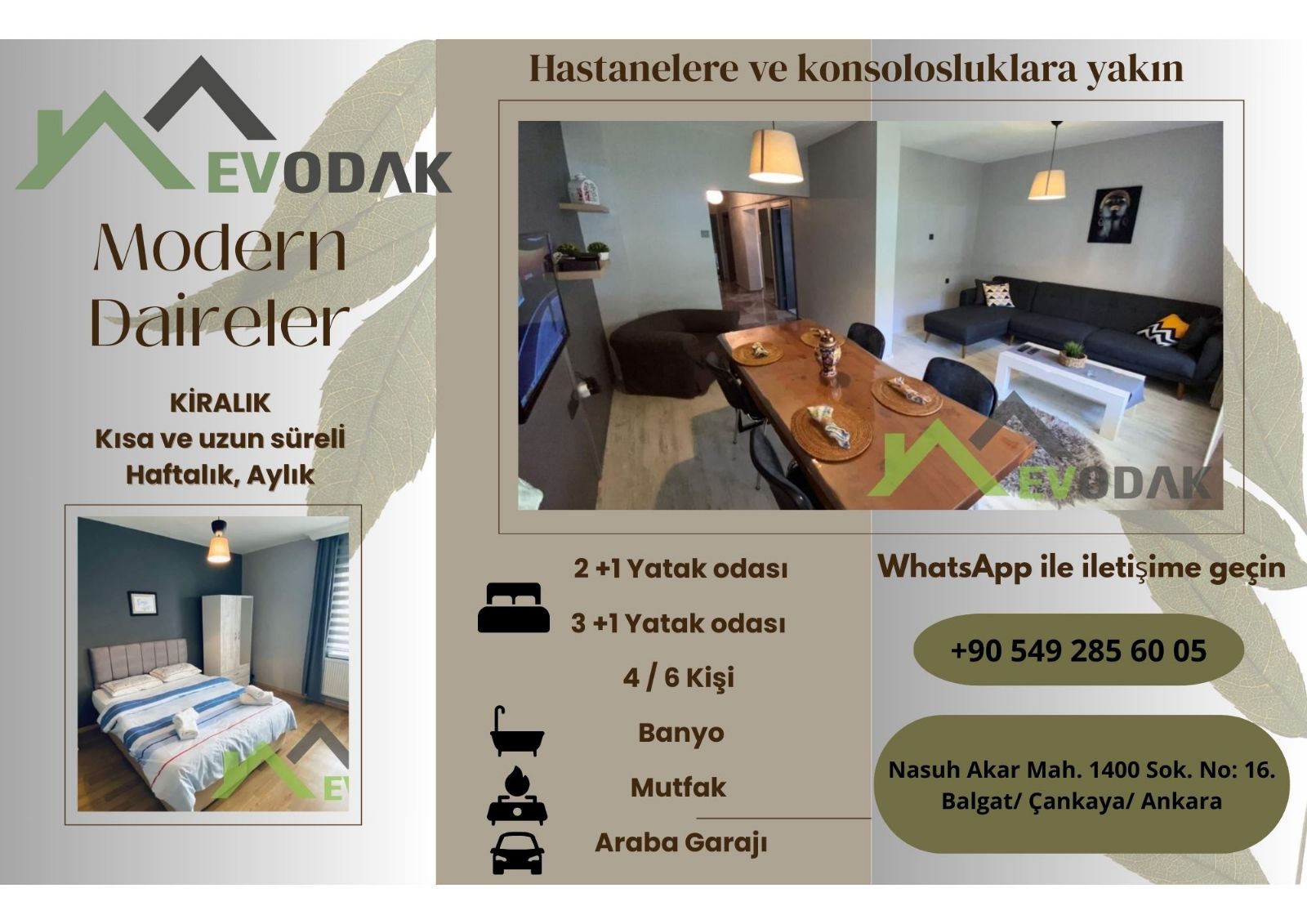 Balgat (Nasuh Akar) bölgesinde kiralık güvenli aile daireleri.