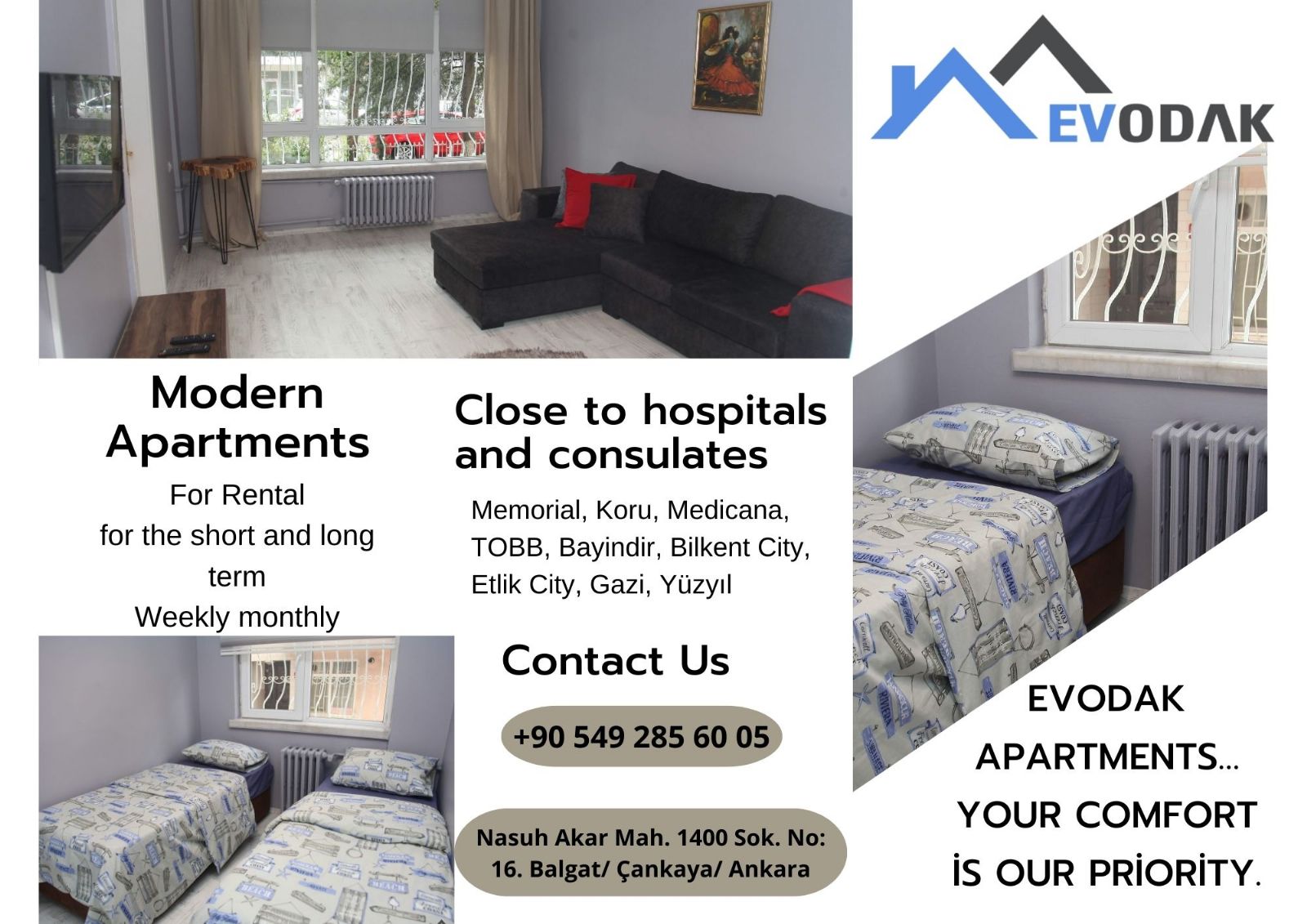Fully furnished and sterilized apartments near TOBB ETU and Guven Hospitals.