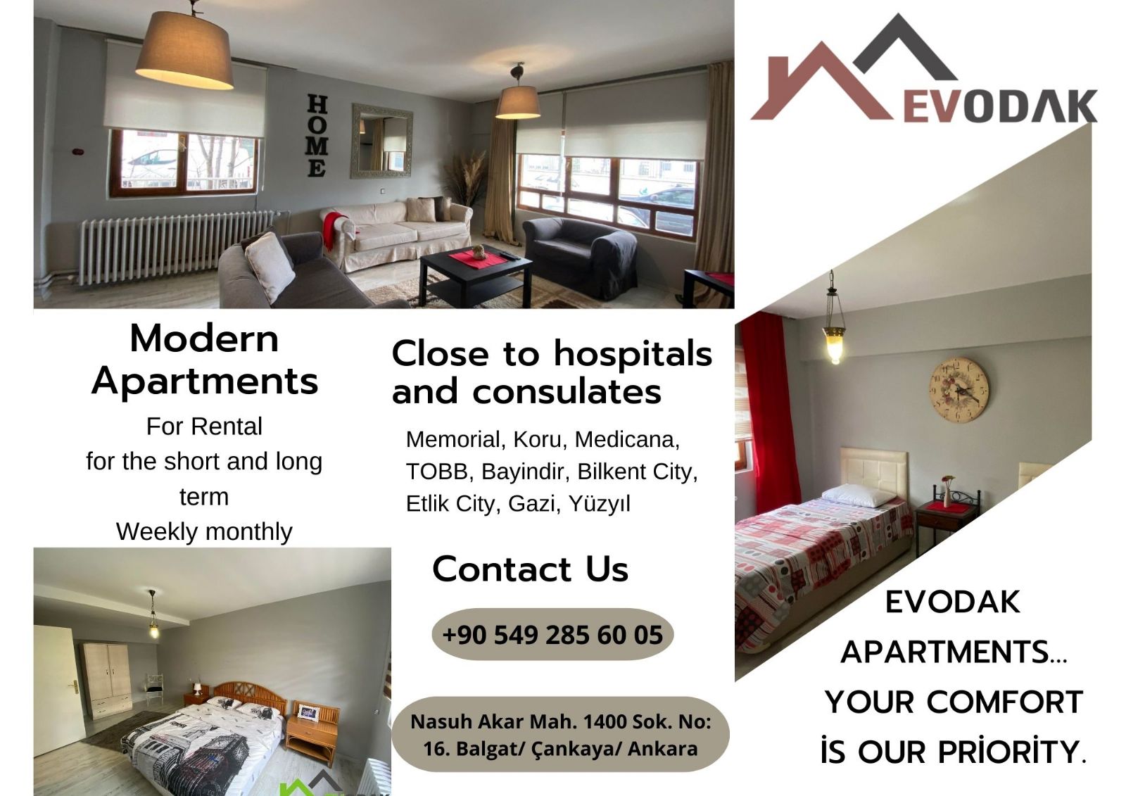 Furnished rental apartments near Medicana and Memorial Ankara Hospitals.